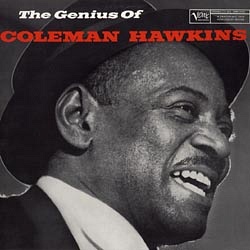COLEMAN HAWKINS / THE GENIUS OF COLEMAN HAWKINS [180g LP]